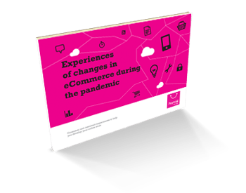 Experiences of changes in eCommerce during the pandemic