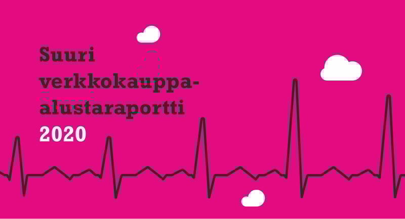 suuri-verkkokauppa-alustaraportti-2020---kokemuksia-verkkokauppa-alustoista