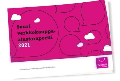Suuri verkkokauppa-alustaraportti 2021