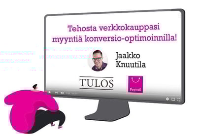 Webinaari: Tehosta verkkokauppasi myyntiä konversio-optimoinnilla!